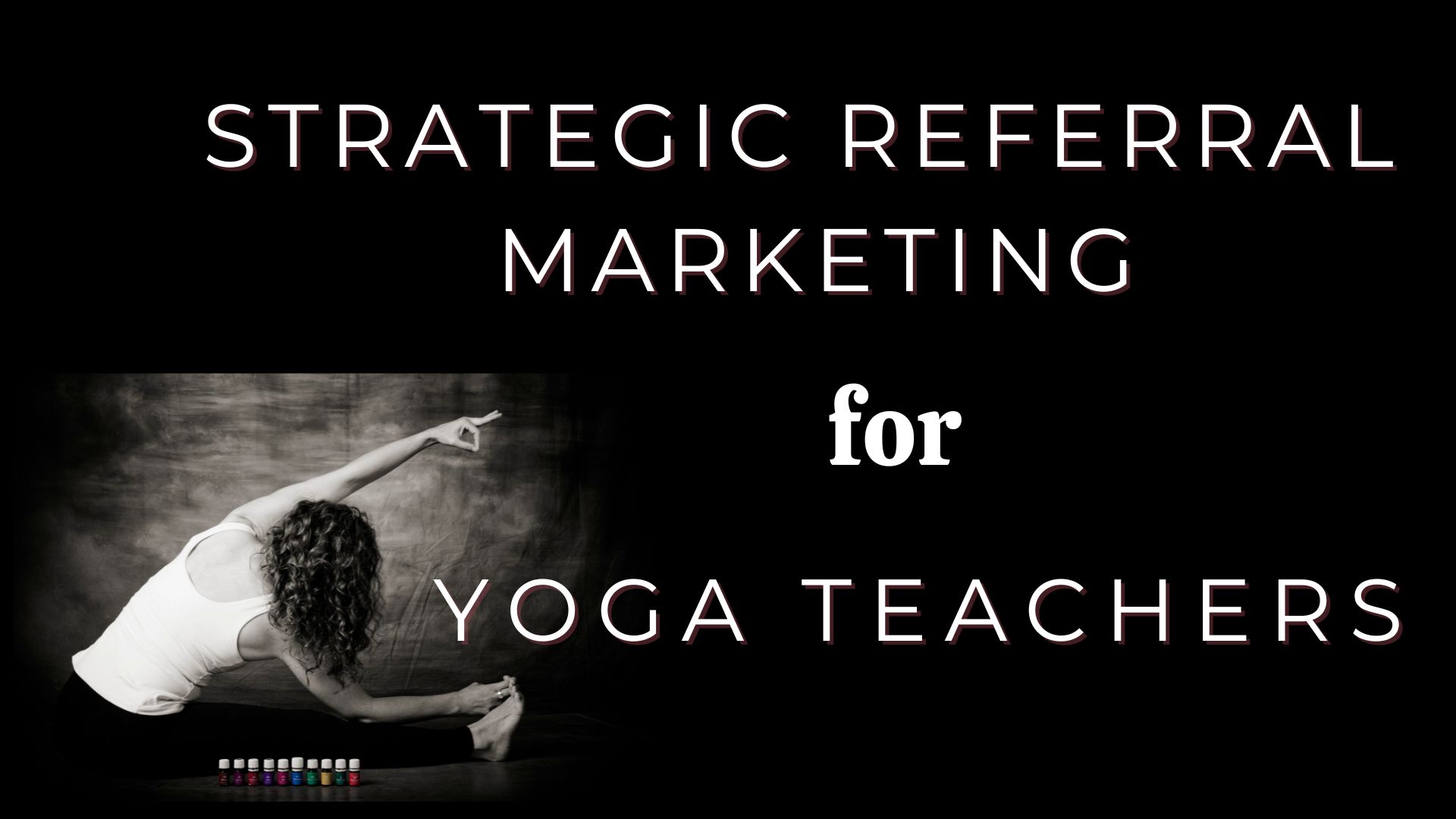 Young Living for Yoga Teachers