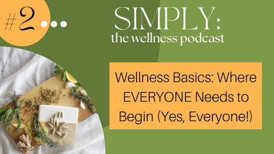 SIMPLY :: the wellness podcast