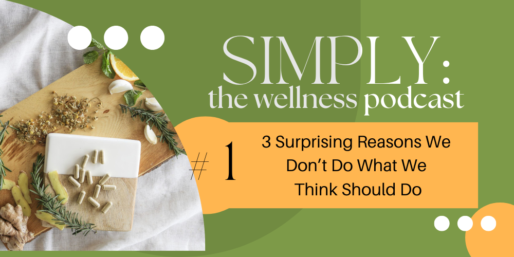 SIMPLY :: the wellness podcast