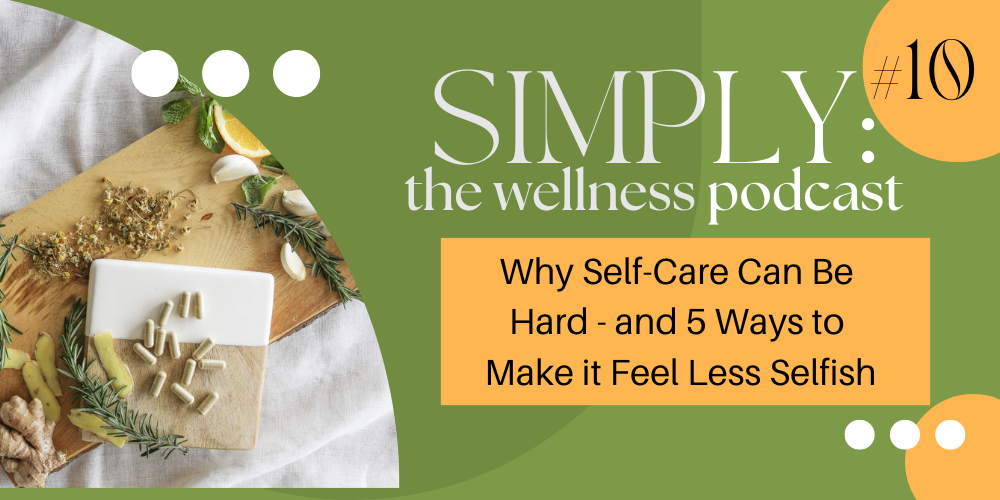 SIMPLY :: the wellness podcast